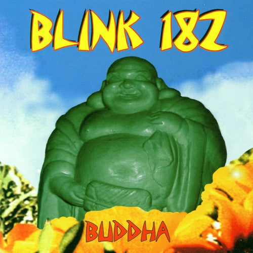 Blink 182: Buddha 12