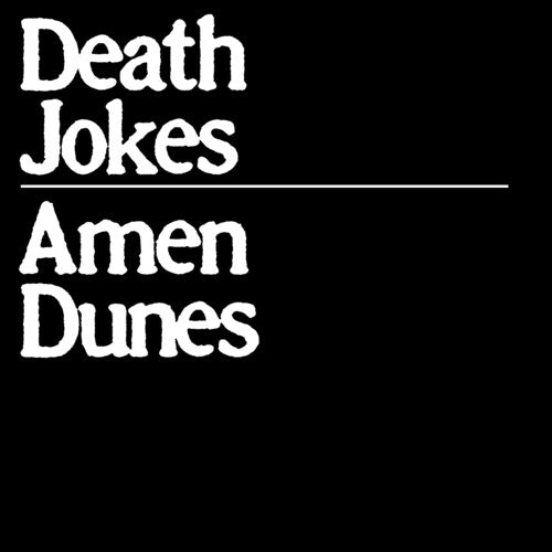 Amen Dunes: Death Jokes 12