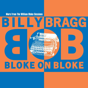 Billy Bragg: Bloke On Bloke 12" (RSD 2024)