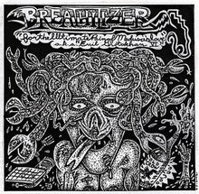 Breathilizor: For The Ultimate Pain Of Medusa's Love A.K.A. Evil Grotokhan VI 12"