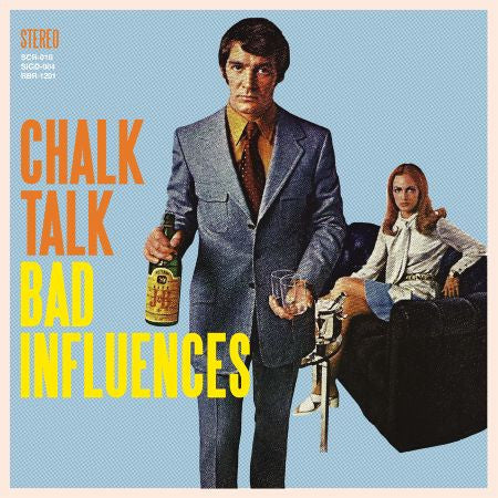 Chalk Talk: Bad Influences 12