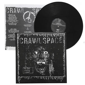 Crawl Space: My God… What’ve I Done? 12"