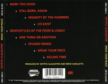 Cryptic Slaughter: Speak Your Peace CD