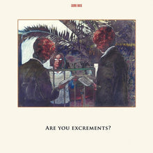 C.S.S.O.: Are You Excrements? 12"