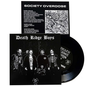 Death Ridge Boys: Society Overdose 7"