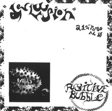 Fugitive Bubble: Delusion 12"