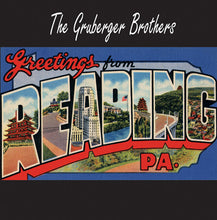 The Gruberger Brothers: Greetings From Reading, PA 12"