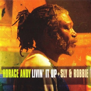 Horace Andy & Sly and Robbie: Livin' It Up 12" (RSD 2024)