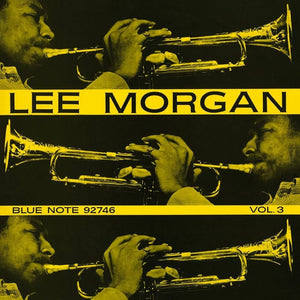 Lee Morgan: Volume 3 12"