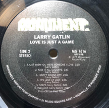 Larry Gatlin: Love Is Just A Game 12"