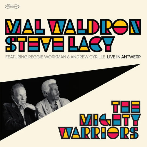 Mal Waldron/Steve Lacy: The Mighty Warrior - Live In Antwerp 12