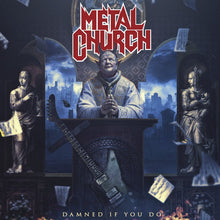Metal Church: Damned If You Do CD