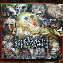 Pathologist: Anatomically! Autopsically! Decompositionally! Eschatologically! Thanatologically! (Part II: Forensic Grind Versus Medical Noise) 2xCD