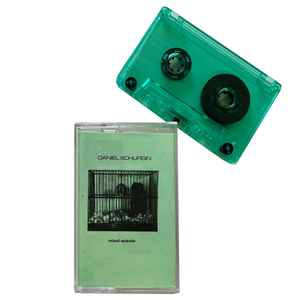 Daniel Schurgin: Mixed Episode cassette