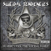 Suicidal Tendencies: No Mercy Fool!/The Suicidal Family CD