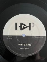 The Coltranes: White Hag 12"