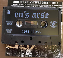 The Eu's Arse: 1981 - 1985 cassette