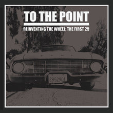 To The Point: Reinventing The Wheel: The First 25 12"