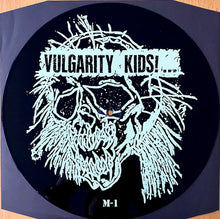 Vulgarity Kids: S/T 12"