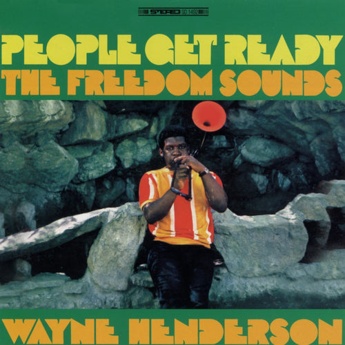 Wayne Henderson / The Freedom Sounds: People Get Ready 12
