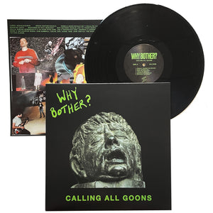Why Bother?: Calling All Goons 12"