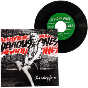 Devious Ones: She's Waiting For Me 7"