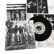 Articles of Faith: What We Want Is Free 7"
