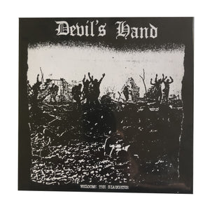 Devil's Hand: Welcome to the Slaughter 7"