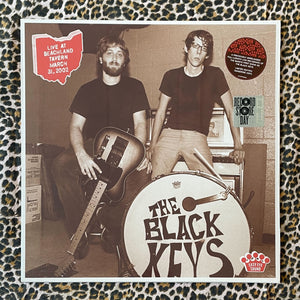 The Black Keys: Live At Beachland Tavern March 31, 2002 12" (RSD 2023)