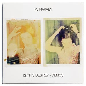PJ Harvey: Is This Desire? Demos 12"