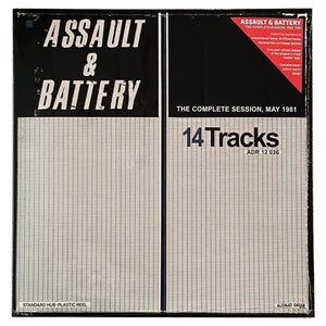 Assault & Battery: The Complete Session, May 1981 12"