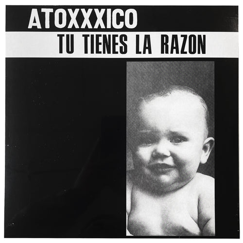 Atoxxxico: Tu Tienes La Razon 12