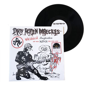 Dirty Rotten Imbeciles: Violent Pacification and More 12"