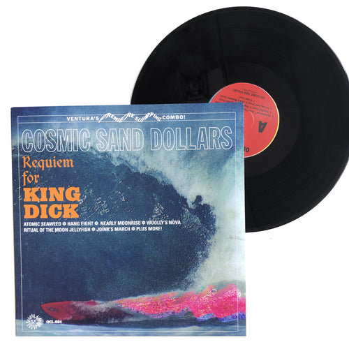 Cosmic Sand Dollars: Requiem for King Dick 12