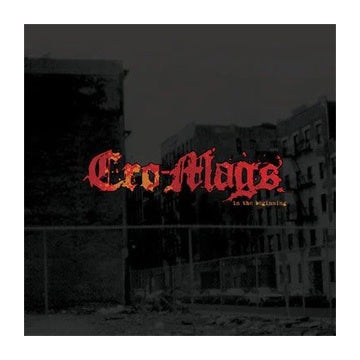 Cro-Mags: In the Beginning 12