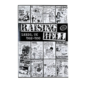 Best Of Raising Hell: Leeds, UK 1982-1990 Book
