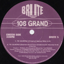 108 Grand: Te Quiero 12"