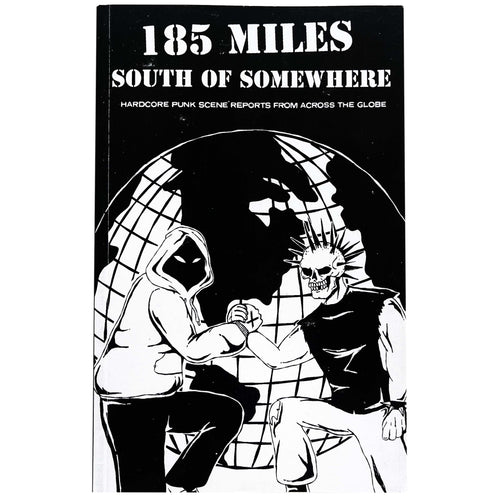 185 Miles South of Somewhere zine