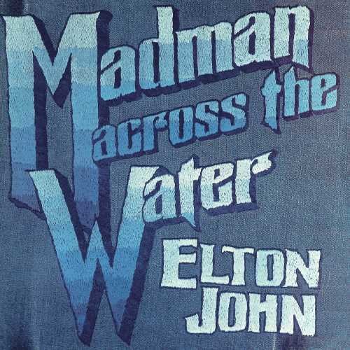 Elton John: Madman Across The Water 12