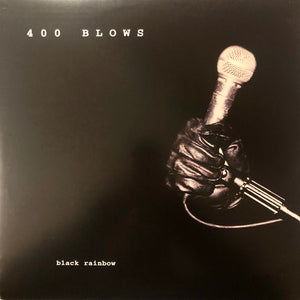 400 Blows: Black Rainbow 12"