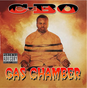 C-BO: Gas Chamber 12" (Black Friday 2023)