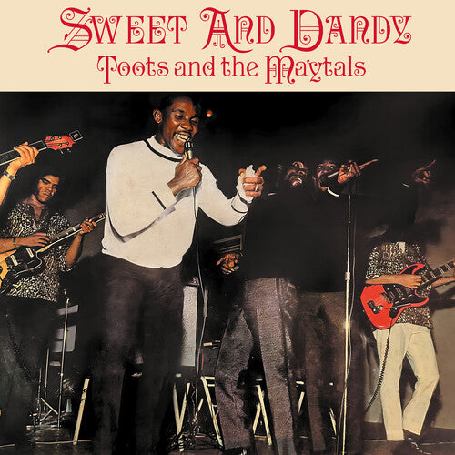 Toots & The Maytals: Sweet And Dandy 12