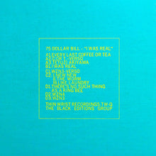 75 Dollar Bill: I Was Real 2x12"