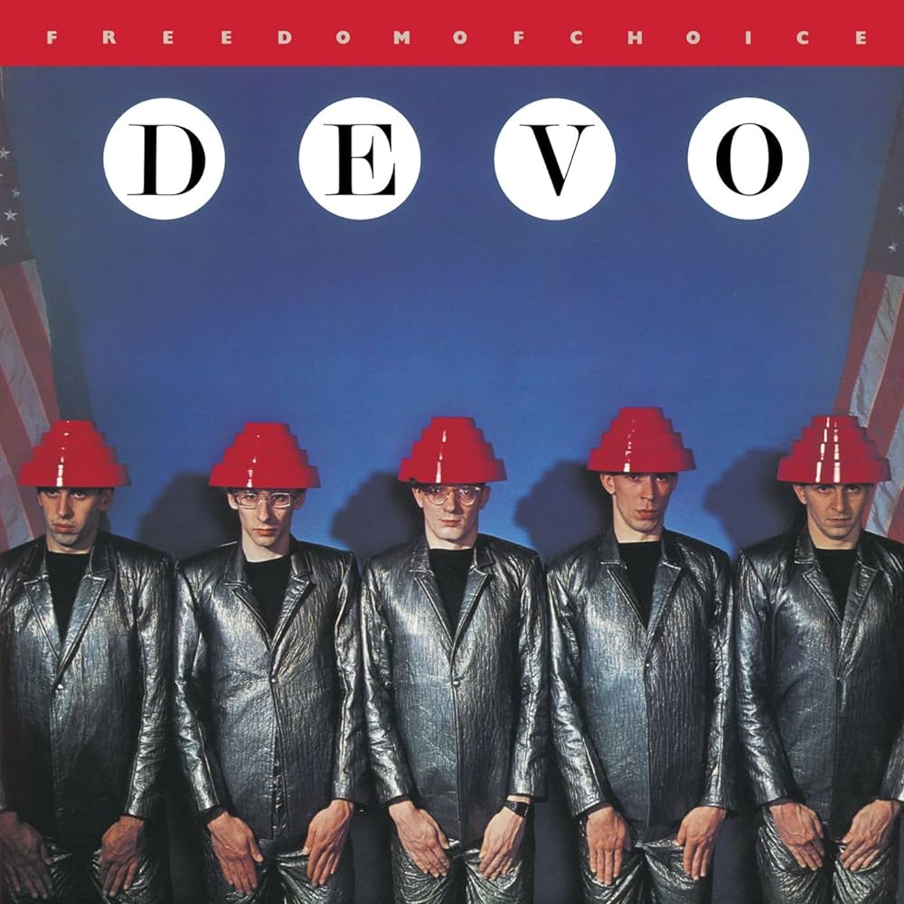 Devo: Freedom of Choice 12