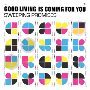 Sweeping Promises: Good Living Is Coming For You 12"