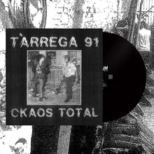 Tàrrega 91: Ckaos Total 12" (PRE-ORDER)