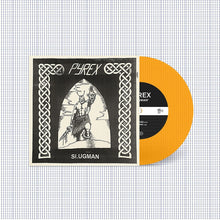 Pyrex: Slugman 7”