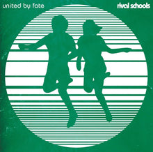 Rival Schools: United By Fate 12"