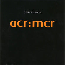A Certain Ratio: acr:mcr CD
