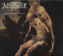 Acephalix: Theothanatology CD